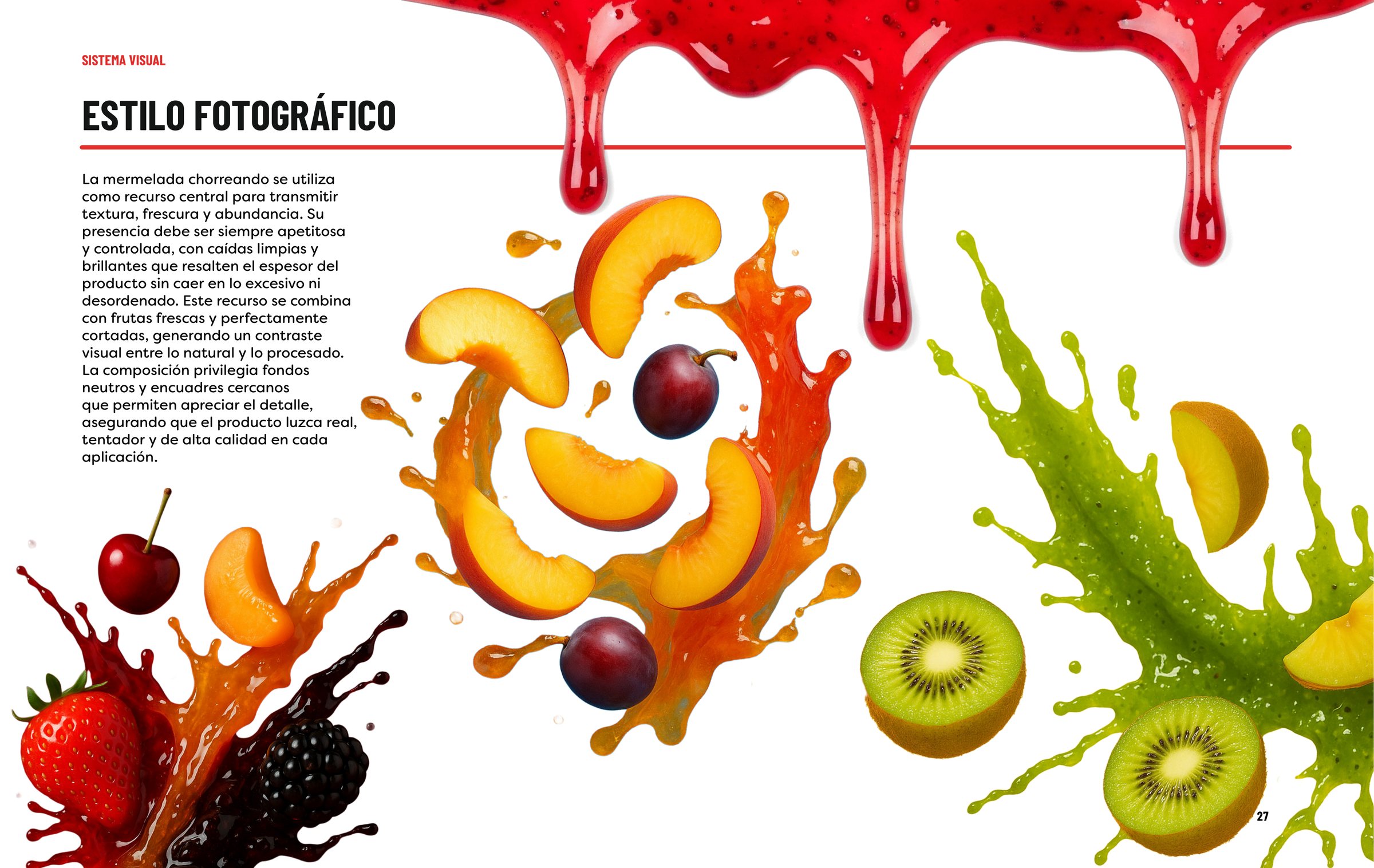 Lámina de estilo fotográfico de Lamarka: mermelada roja que chorrea, duraznos, ciruelas y kiwis con salpicaduras.
