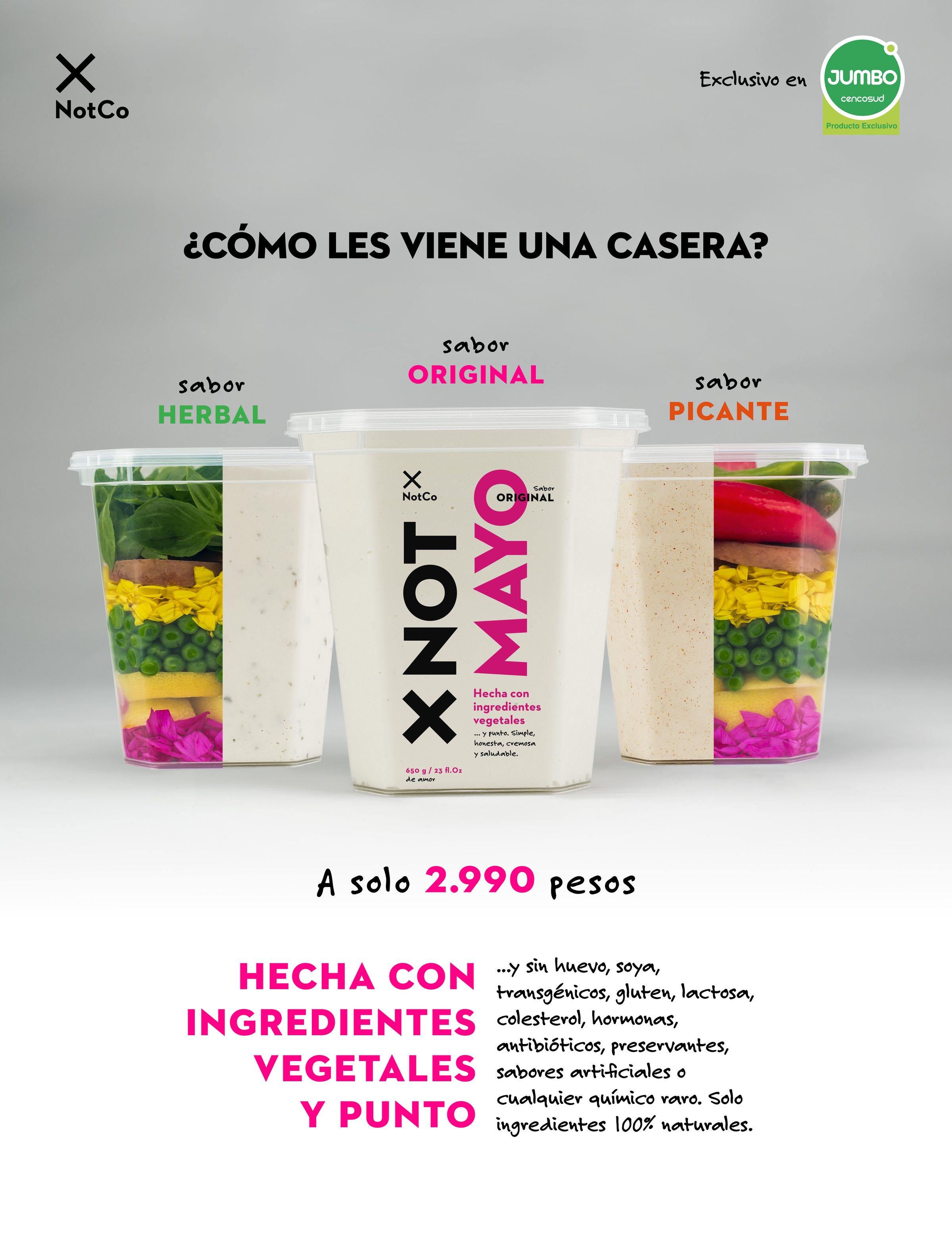 Afiche de NotMayo exclusivo en Jumbo: «¿Cómo les viene una casera?», con los tres potes llenos de ingredientes.